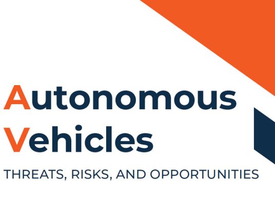 Autonomous Vehicles: Threats, Risks, and Opportunities – report released
